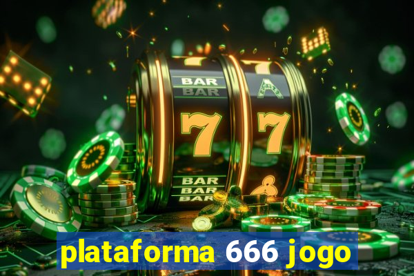 plataforma 666 jogo